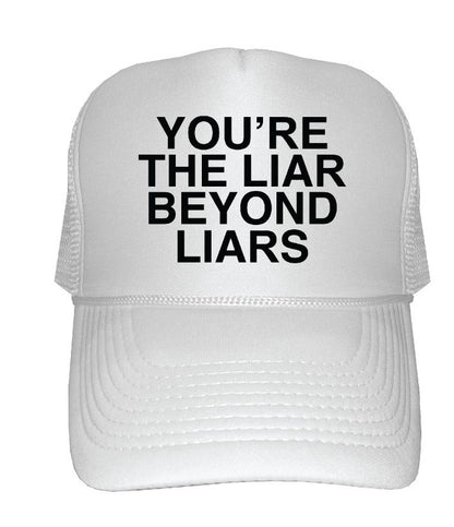 "Liar of all Liars"