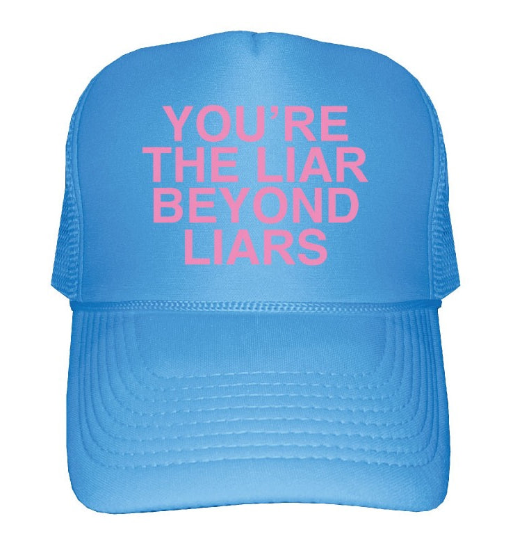"Liar of all Liars"